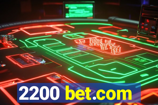 2200 bet.com